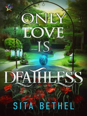 cover image of Only Love is Deathless